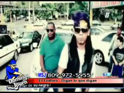 El Fosforo - Digan lo que digan - DOMINGO JOVEN