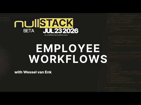 Mastering ServiceNow Employee Workflows