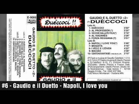 Gaudio e il Duetto - Napoli, I love you
