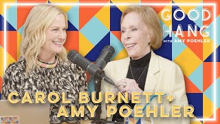 Carol Burnett | Good Hang with Amy Poehler