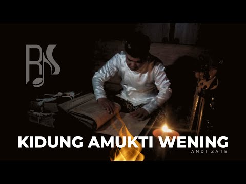 Kidung Amukti Wening - Andi Zate (Official Music Video Relink Jaya Swara)