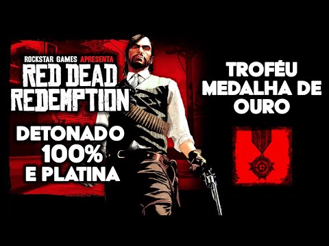 Red Dead Redemption PS4 / PS5 - Detonado 100% e Platina - Troféu Medalha de Ouro