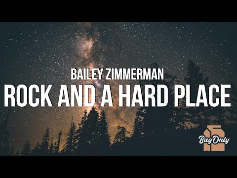 Bailey Zimmerman - Rock and A Hard Place (Lyrics) "We been swinging and missing"