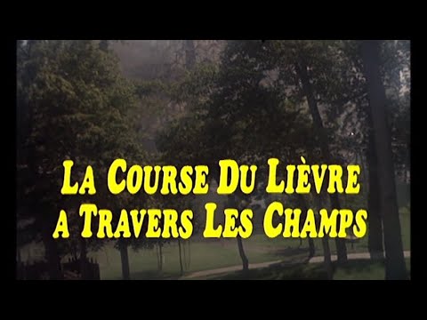 La Course du lièvre à travers les champs