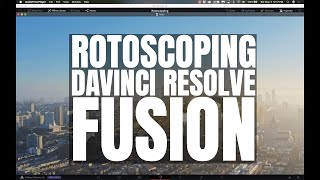 Rotoscoping with Davinci Resolve Fusion