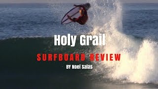 Haydenshapes "Holy Grail" Surfboard Review by Noel Salas EP.41