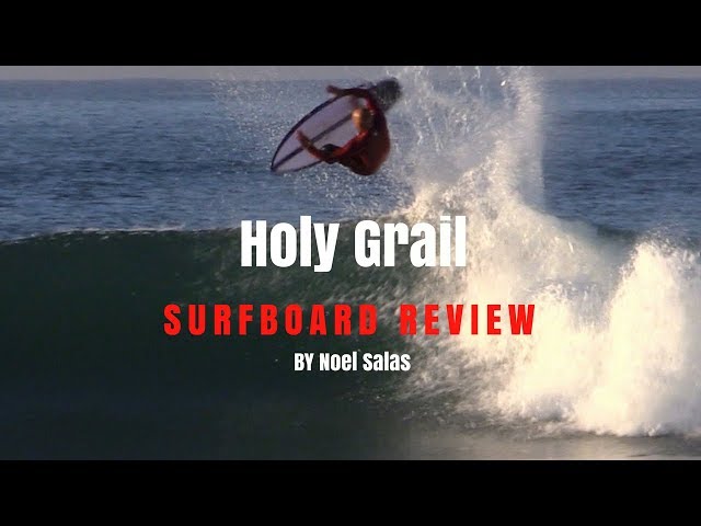 Haydenshapes "Holy Grail" Surfboard Review by Noel Salas EP.41