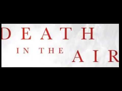 (Death Up In The Air)by 318 Ben)