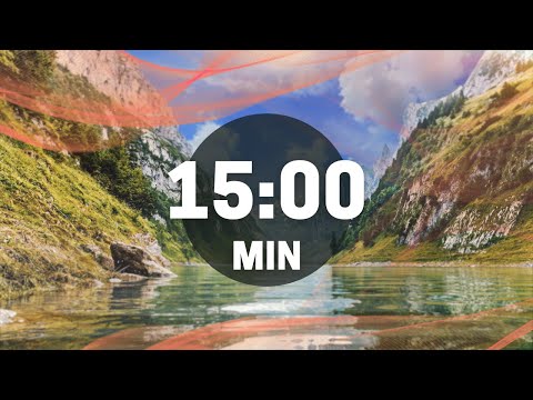 Relaxing River Sound / Nature Sounds Countdown 15 minute