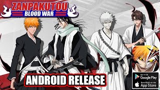 Zanpakutou Blood War Gameplay - Android Release Bleach Action RPG