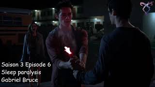 Teen wolf S3E06 - Sleep paralysis - Gabriel Bruce