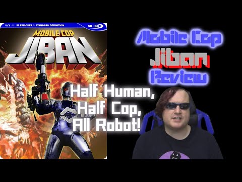 Mobile Cop Jiban (1989) Review - Half Human, Half Cop, All Robot!