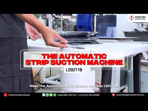Upgrade Your Production Floor with the LS-9211B Automatic Strip Suction Machine