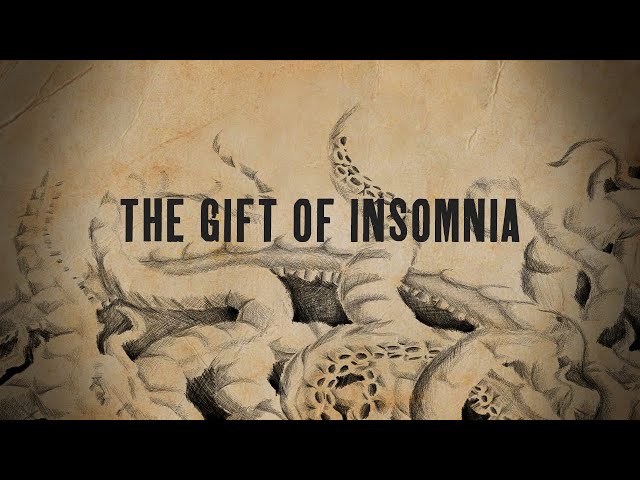 The Gift of Insomnia (Lovecraftian Short Film)