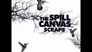 The Spill Canvas - Saved