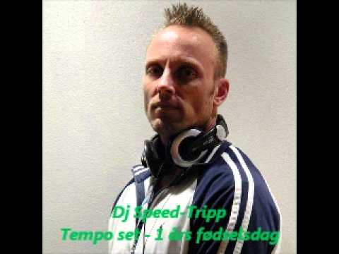 Dj Speed-Tripp - Tempo set 1 års fødselsdag