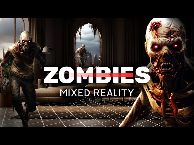 Horror Zombies Mixed Reality