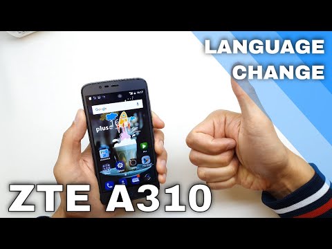 Languages Settings in ZTE BLADE A310 - How to Change Language