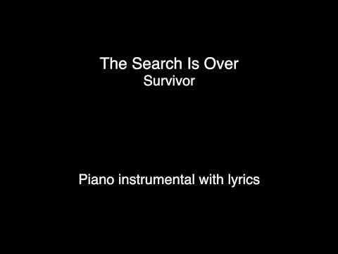 The Search Is Over - Survivor (piano KARAOKE)