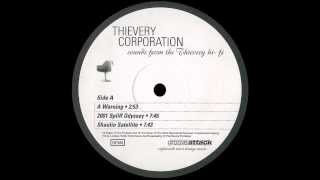 Thievery Corporation - A Warning