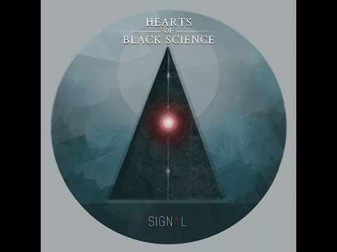 Hearts Of Black Science 