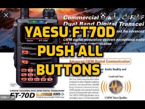 Yaesu FT-70  - Push all buttons Review