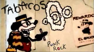 Tabacos ( Punk Rock ) - Pobre de ti