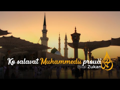 ® KO SALAVAT MUHAMMEDU PROUČI  - Bilal Zukan (Official lyrics video 2025)