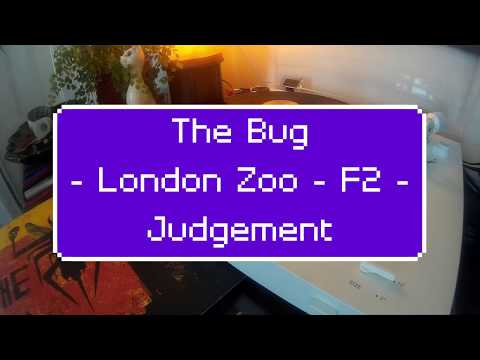 The Bug - London Zoo - F2 - Judgement Feat. Rickt Ranking