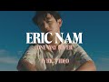Eric Nam - One Way Lover (Lyric Video)