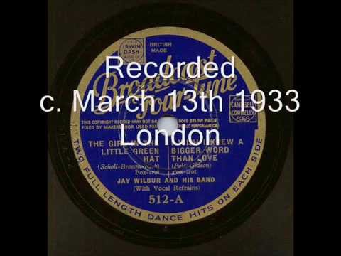 Jay Wilbur And His Band, 1933