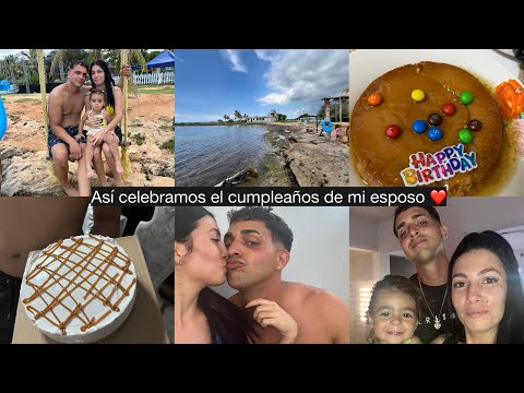 Así celebramos el cumpleaños de mi esposo ❤️viviendo en Cuba 🇨🇺 Vlog #cuba #cubanosporelmundo #vlog 