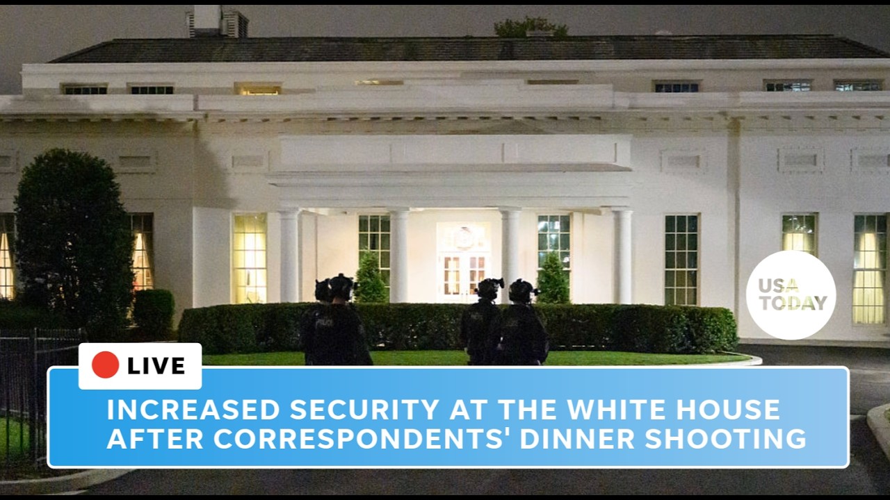 Live: Increased security at the White House follows correspondent's dinner shooting