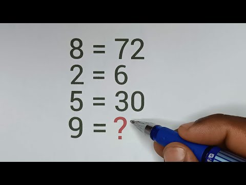 8 = 72 ;  2 = 6 ;  5 = 30;  9 = ?  What's the number ?  Logical reasoning