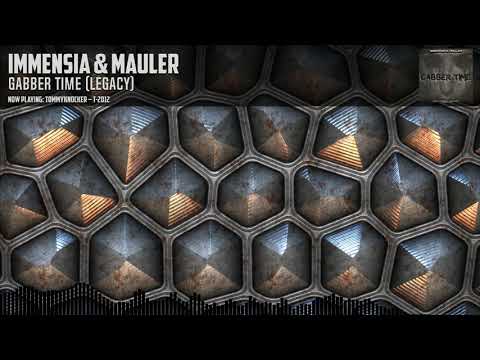 Immensia & Mauler - Gabber Time (Gabber Mix)