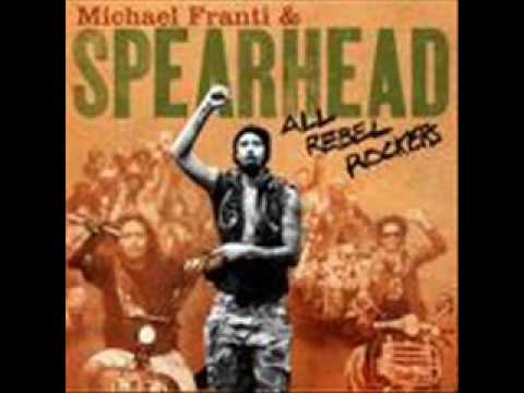Michael Franti & Spearhead- Say Hey