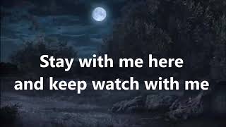 Fernando Ortega Stay With Me Here With Lyrics