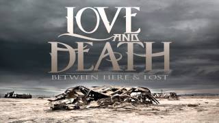 Love and Death - Bruises {HD}