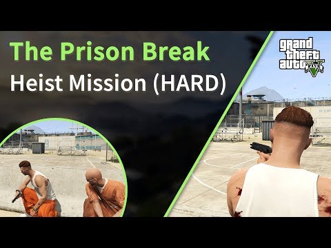 GTA 5 Prison Break Heist Finale | HARD DIFFICULTY $200.000 (GTA Online)