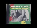 Jimmy Cliff - Long Time No See