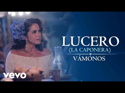 Vamonos - Lucero