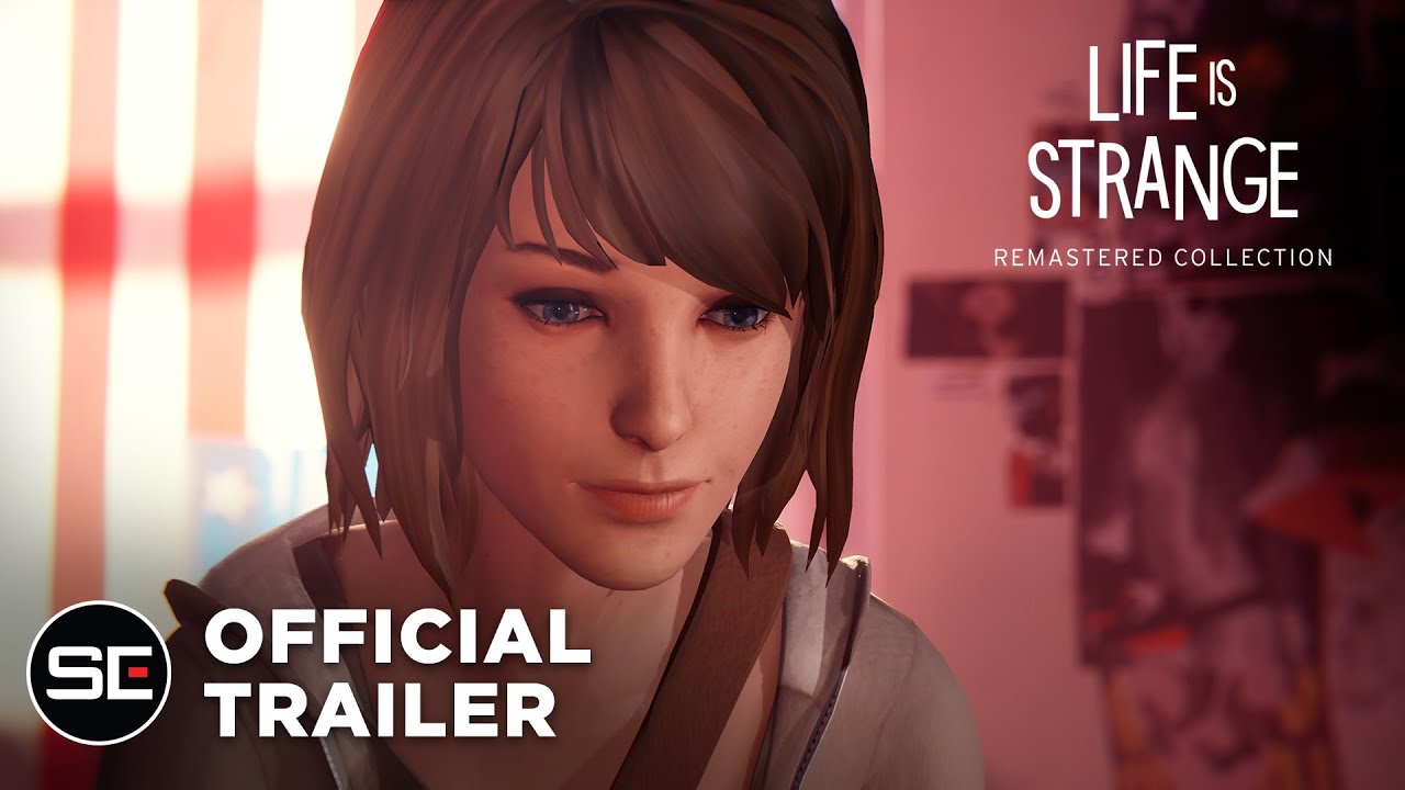 Life is Strange Remastered Collection | Official Trailer â€“ E3 2021 - YouTube