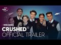 Crushed | Official Trailer | Dice Media | Watch NOW for FREE on Amazon miniTV on Amazon shopping app