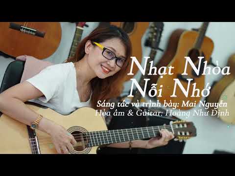 Nhạt nhòa nỗi nhớ - Mai Nguyễn