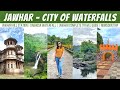 JAWHAR HILL STATION | Complete tour guide to Jawhar | Dabhosa Waterfall | Jawhar Itinerary 2D/1N