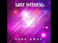 Lost Witness - Fade Away (Original Mix) 