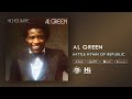 Al Green - Battle Hymn Of Republic (Official Audio)