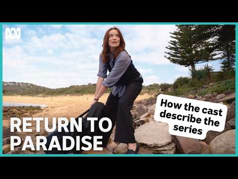 How the cast describe the series | Return To Paradise | ABC iview