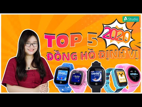 Top 5 đồng hồ định vị tốt nhất, hot nhất 2020 cho bé