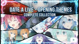 Download lagu All Opening Songs – Date A Live Complete mp3